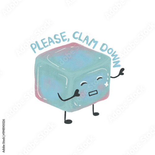 Cute Blue Cube Character Saying Please Calm Down Quote