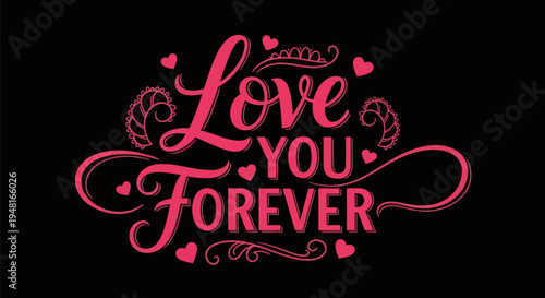Love you forever text design