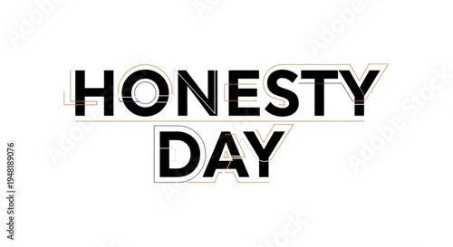 Honesty day celebration with bold text on white background