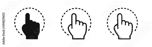 Hand pointing up gesture icon set with dotted circle. Click or tap symbol in solid, outline, and hand-drawn styles.