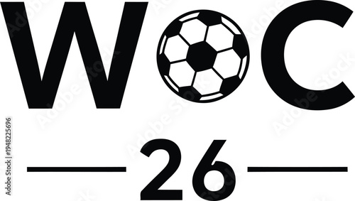 WOC 26 abbreviation with soccer ball for world championship event in twenty twenty-six