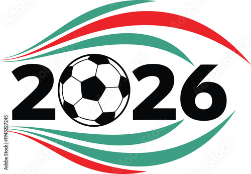 2026 soccer year event football sport celebration tournament emblem