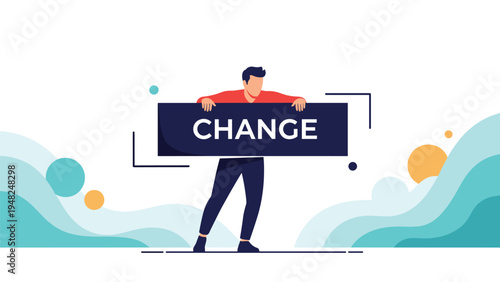 Strong man in a red shirt holding a large dark sign with the word change written in white to represent organizational transformation.