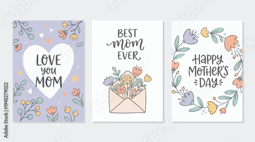 Set of three hand drawn mother's day greeting cards with cute floral illustrations hearts and lettering on pastel background, concept for holiday celebration, seasonal gift and social media post