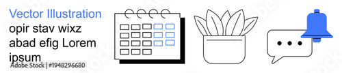 Productivity, organization, time management, communication, reminders, office decor. Calendar, potted plant chat bubble and bell icons. Productivity and organization concept