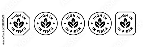 High in fiber food labels and badges for nutrition facts  various shapes