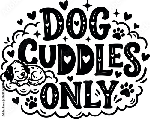 Black and white vector art dog cuddles only cute puppy sleeping surrounded by hearts and paw prints cozy design