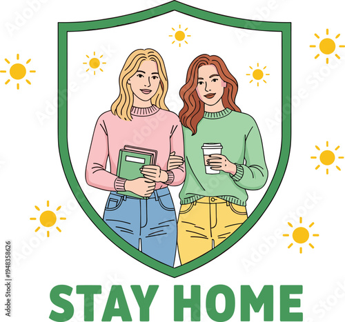 Two young female friends standing together inside a green protective shield with sun symbols and Stay Home text for pandemic safety and health awareness.