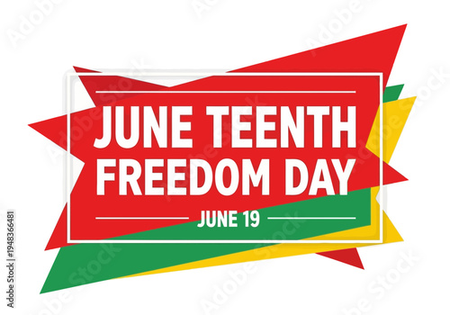 Juneteenth freedom day celebration banner