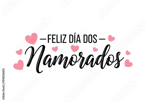 Feliz dia dos namorados greeting card with pink hearts