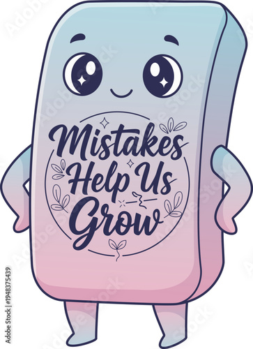 Cute Teacher Motivation T-Shirt - Cute Teacher Life Quote T-Shirt Design 'Mistakes Help Us Grow' Cartoon Character Vector Illustration