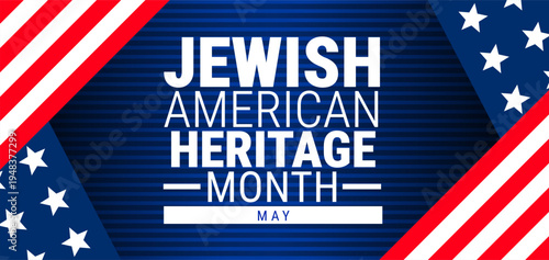 Jewish American Heritage Month usa flag  background, banner, card or poster design template is observed every year during May, to raise awareness about the mission. Vector illustration.