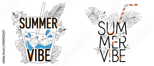 Two summer themed illustrations featuring tropical leaves drinks and the words summer and summer vibe