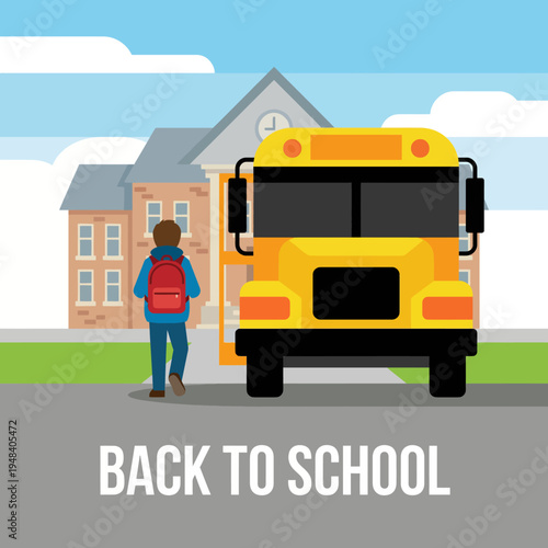 A student approaches a school bus in front of a school building, capturing the essence of back-to-school excitement, adventure, and new learning opportunities.