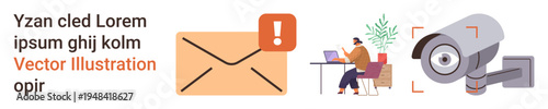 Communication, email alerts, cybersecurity, surveillance, office work, privacy. Envelope with alert icon, security camera person working on laptop. Email notifications and cybersecurity concepts