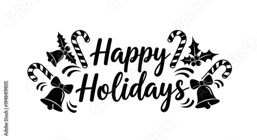 Black Happy Holidays Christmas Sign.