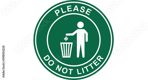 A do not litter sign with a person throwing trash is shown in a graphic illustration.