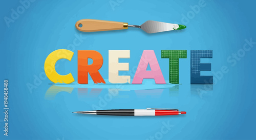 Inspiring artistic expression with vibrant 'CREATE' lettering, complemented by a palette knife and pen, symbolizing the journey of design and imagination