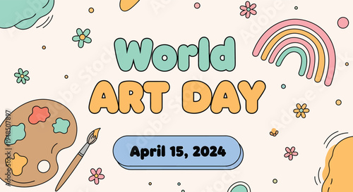 World art day celebration on april 15 2024