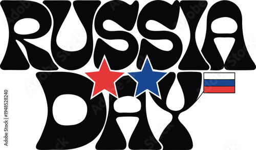 Russia day text with national flag and stars russian flag red star blue star