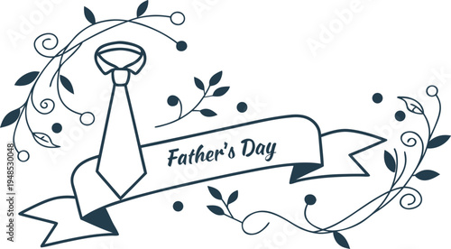 Fathers day celebration with tie and ribbon banner father's day floral leaves