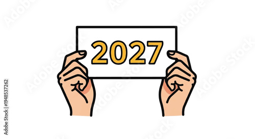 A pair of hands holding up a sign with the year 2027 written on it.