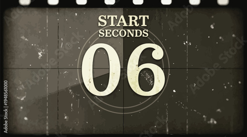Vintage Film Countdown Timer with "START SECONDS 06" Text and Retro Grunge Texture for Movie Intros and Video Projects