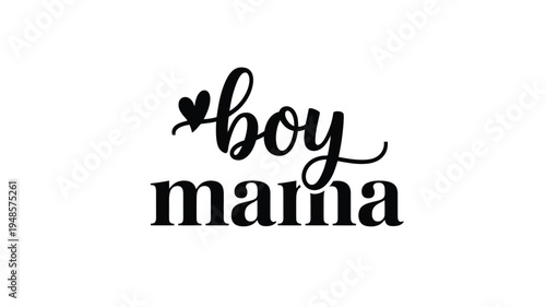 Black boy mama typography with heart detail on white background