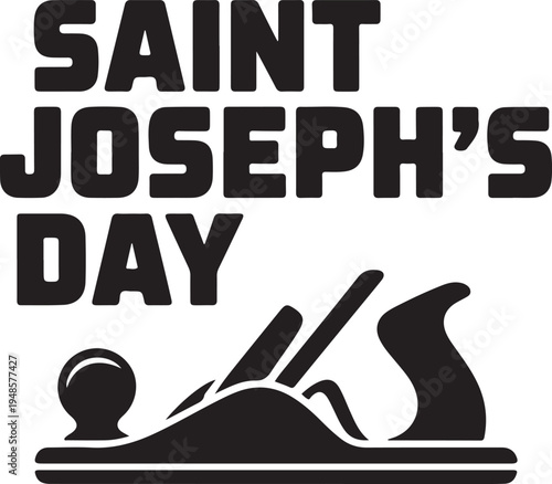 Saint joseph day with hand plane tool and bold text, carpentry theme