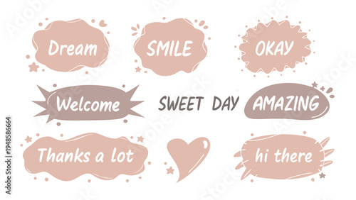 Set of Aesthetic Hand-Drawn Speech Bubbles and Message Clouds with Positive Quotes and Words in Pastel Nude Tones for Social Media, Journaling, and Modern Graphic Design