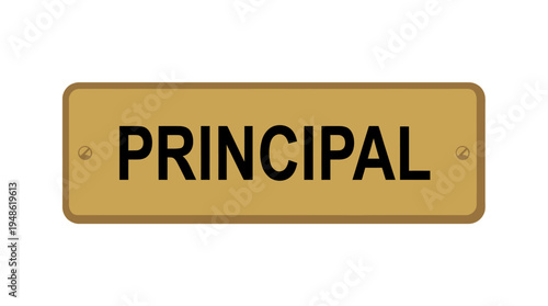 Principal office golden nameplate or sign