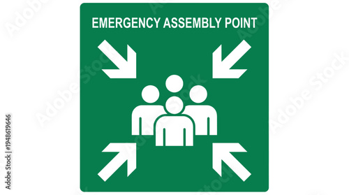 Emergency assembly point safety sign for public evacuation