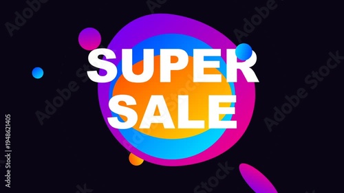 Super sale discount offer animation.