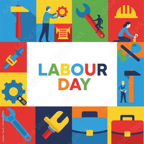 Colorful illustration celebrating Labor Day, with tools and workers