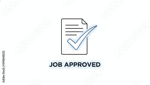 Job Approved Stamp Icon with Checkmark on Document, Business Success Concept