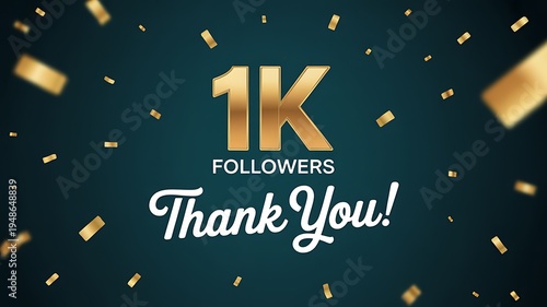 1K Followers Celebration Graphic with Golden 3D Text and Confetti on Teal Gradient Background