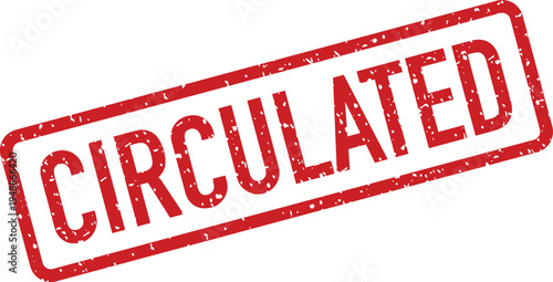 A distressed red rubber stamp impression clearly shows the word CIRCULATED on a clean white background