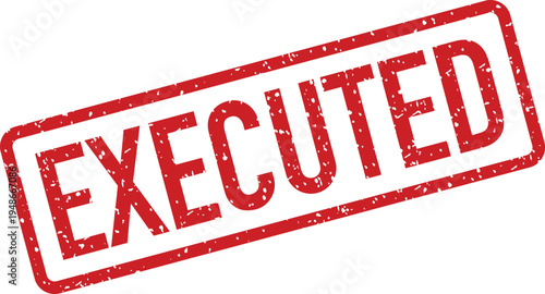 A vibrant red rubber stamp with the word EXECUTED showing grunge texture on a pristine white backdrop