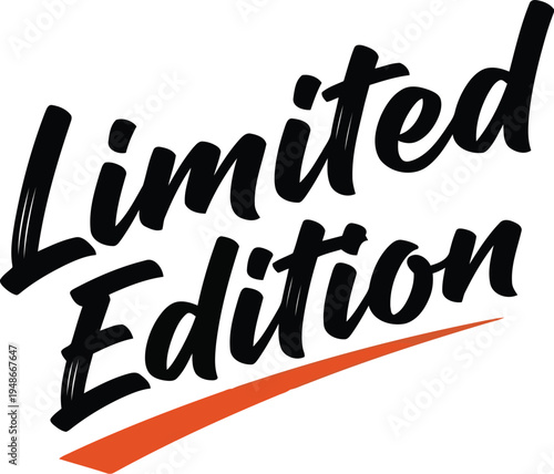 Limited Edition Hand Lettering Calligraphy Typography Design for Marketing and Sale Labels