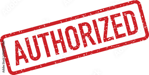 This red grunge textured rubber stamp presents the clear word AUTHORIZED within its distinct rectangular outline