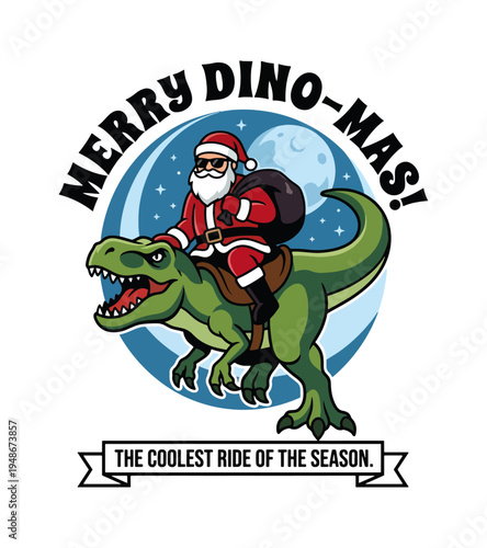 Funny Santa Claus riding a TRex dinosaur with a sack of gifts under a starry night sky and full moon with Merry DinoMas text and the coolest ride of the season tagline T-shirt Design