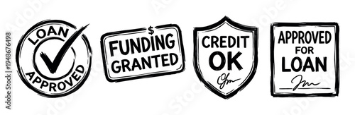 Collection of hand-drawn loan approval and funding granted stamps, badges, and seals representing financial credit and successful applications.