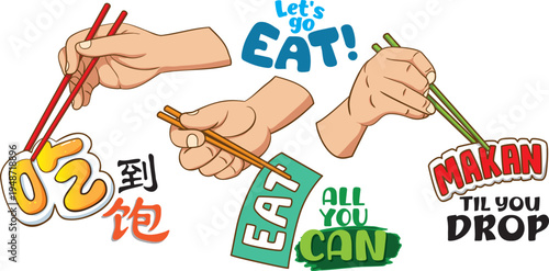 Bold, multicultural foodie art with chopsticks and catchphrases-Chi Dao Bao(eat til you're full), Eat all you can, Makan(eat) til you drop-perfect for stickers, signage, tees, etc.