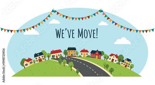 Suburban neighborhood on a green hill with bunting flags celebrates moving to a new home under a blue sky with soft white clouds.