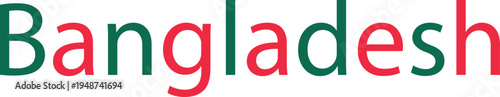 Bangladesh text with green and red color scheme national flag colors concept for independence day celebration and events.