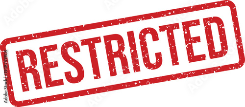 A striking red grungy textured rubber stamp impression indicating limited access or a specific restriction