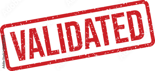 Bright red grunge textured VALIDATED stamp appearing on a clean white surface for official confirmation