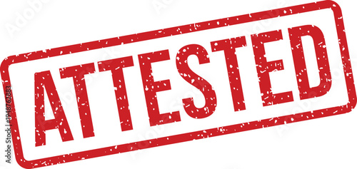Clear red grunge stamp with the word Attested inside a rectangular textured frame on a bright white surface