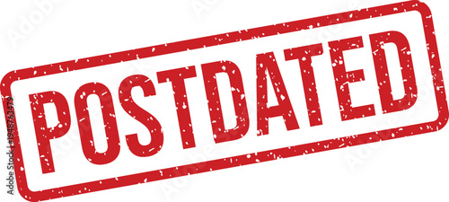 Prominent red rectangular rubber stamp impression featuring the word POSTDATED on a crisp white background