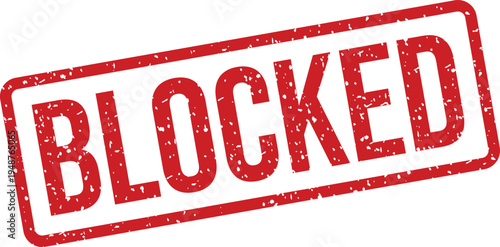 This bold red rectangular grunge stamp clearly displays the word BLOCKED on a clean white surface